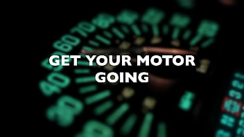 Get Your Motor Going